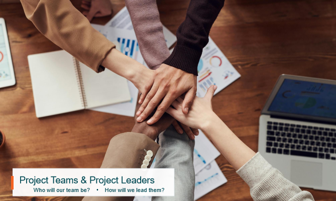 Project Teams and Project Leaders