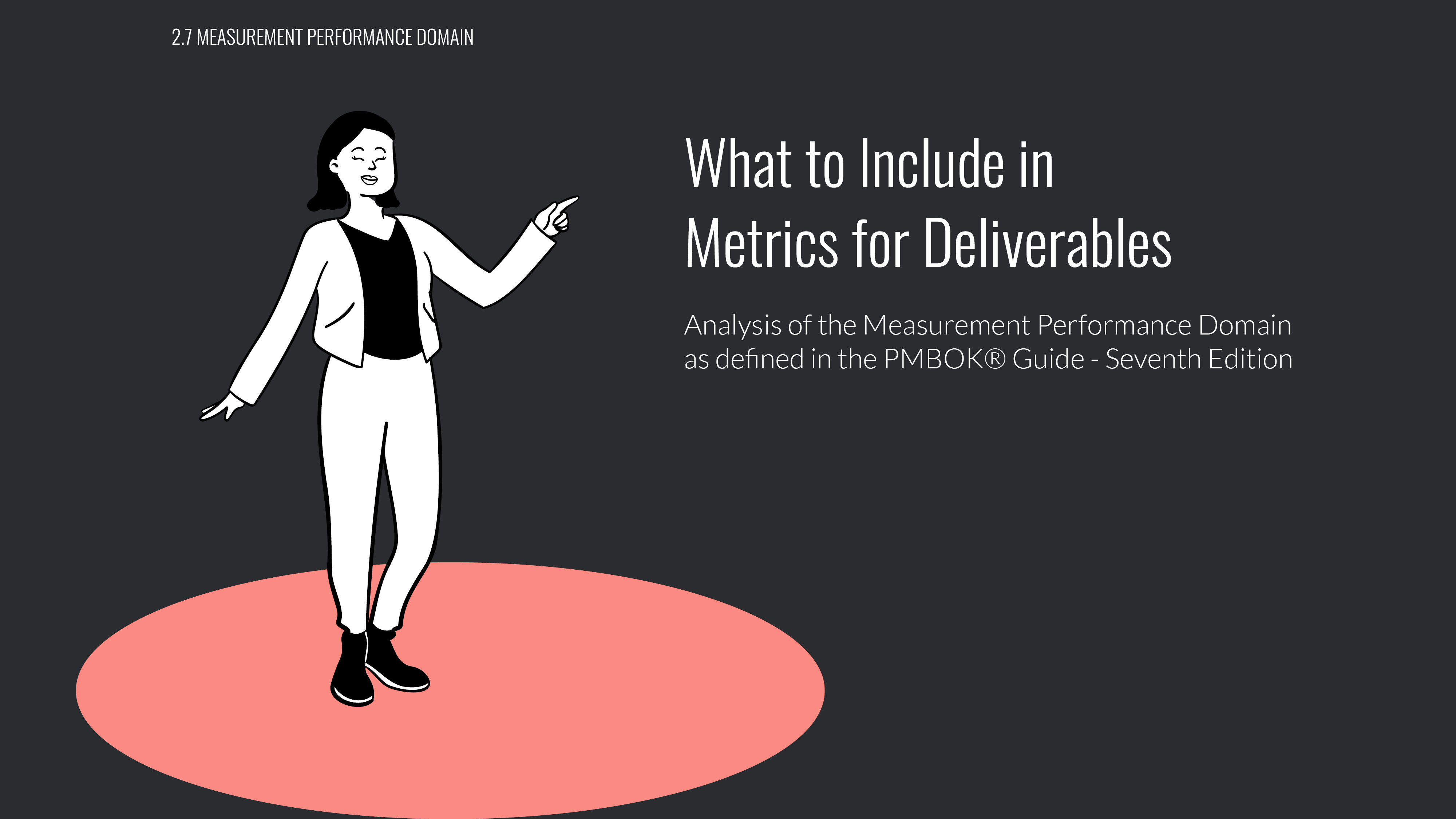 Metrics for Deliverables